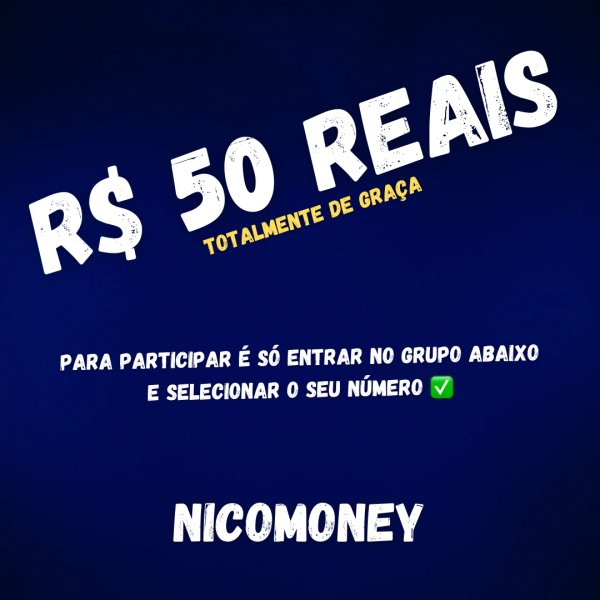 50 REAIS NA FAIXA - NICOMONEY